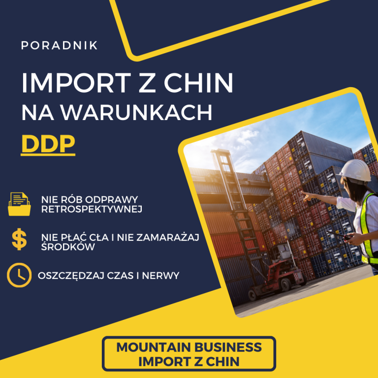 Poradnik – Import z Chin na warunkach DDP